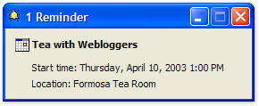 Outlook reminds me to have tea with webloggers - Thanks, Robot!